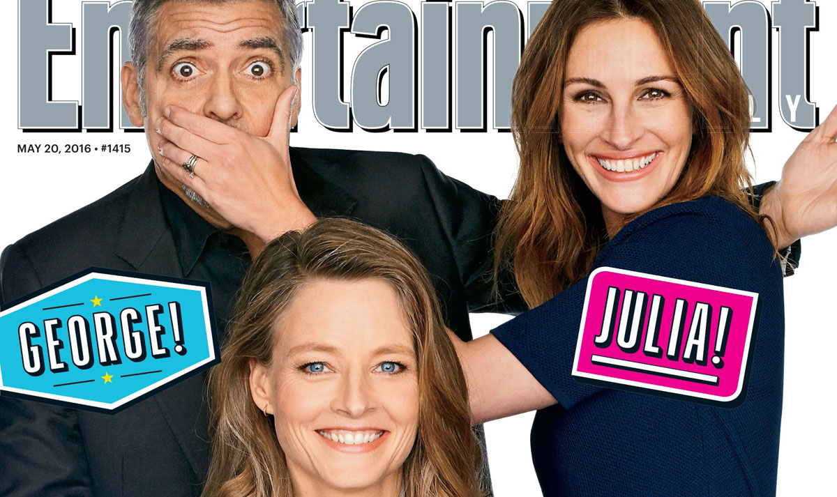 Julia Roberts, George Clooney, & Jodie Foster Take EW's New Cover!